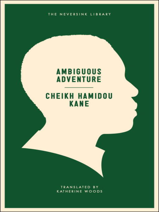 Title details for Ambiguous Adventure by Cheikh Hamidou Kane - Available